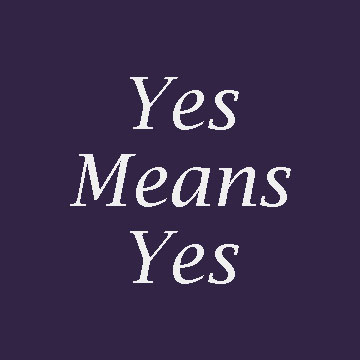 Image text: Yes means yes.