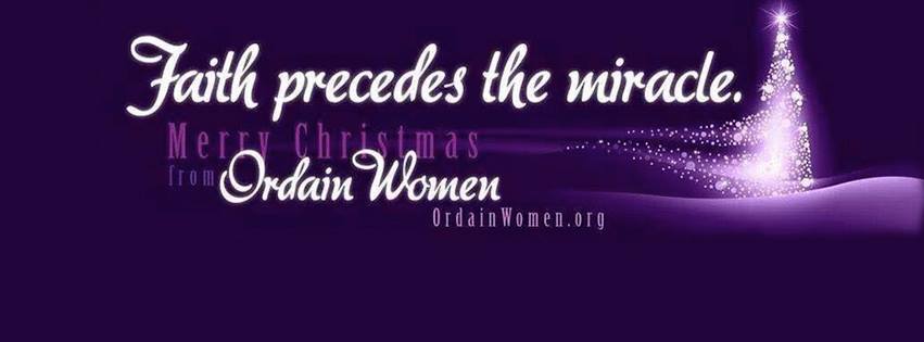 Purple back ground with a white Christmas to right side of the picture. The tree is made of white lights and towards the bottom of the tree it looks as though wind is blowing the lights to the left. The text reads, "Faith proceeds the miracle. Merry Christmas from Ordain Women. ordainwomen.org